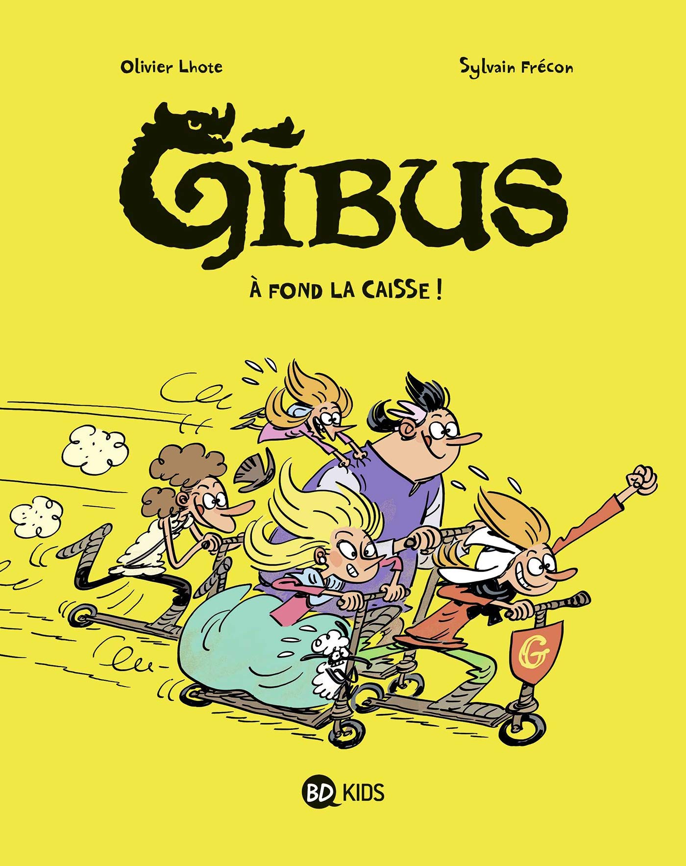 jaquette album Gibus, Tome 01: À fond la caisse !