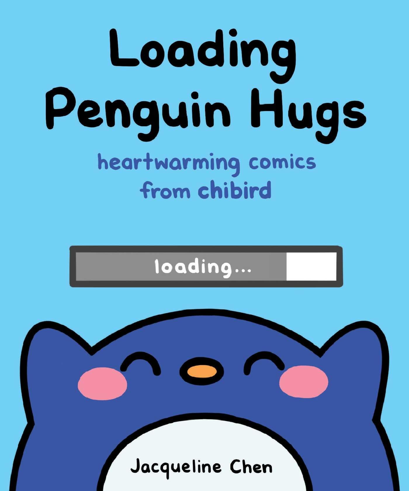 jaquette livre Loading Penguin Hugs: Heartwarming Comics from Chibird