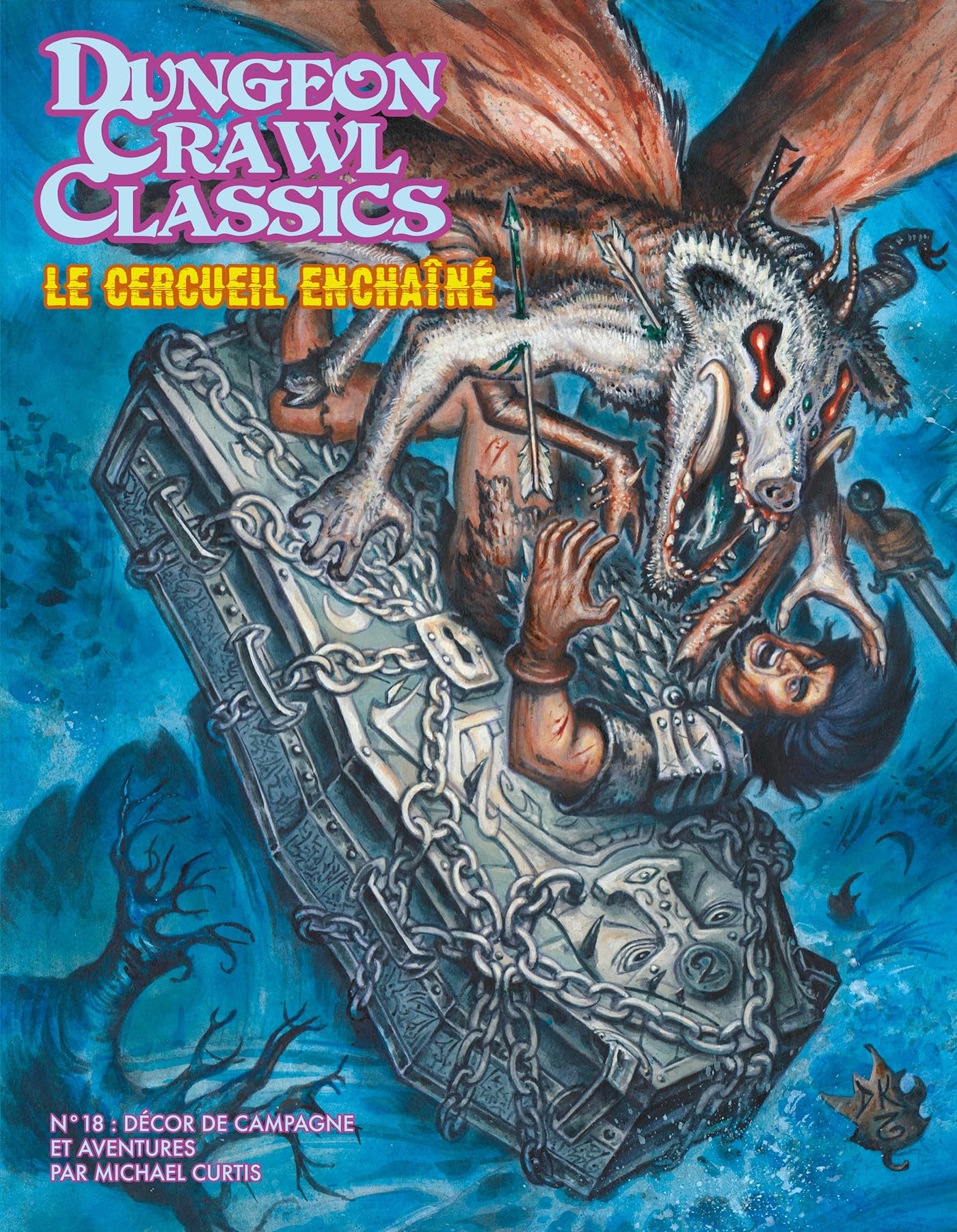 jaquette album Dungeon Crawl Classics 18 : Le Cercueil enchaîné (campagne)