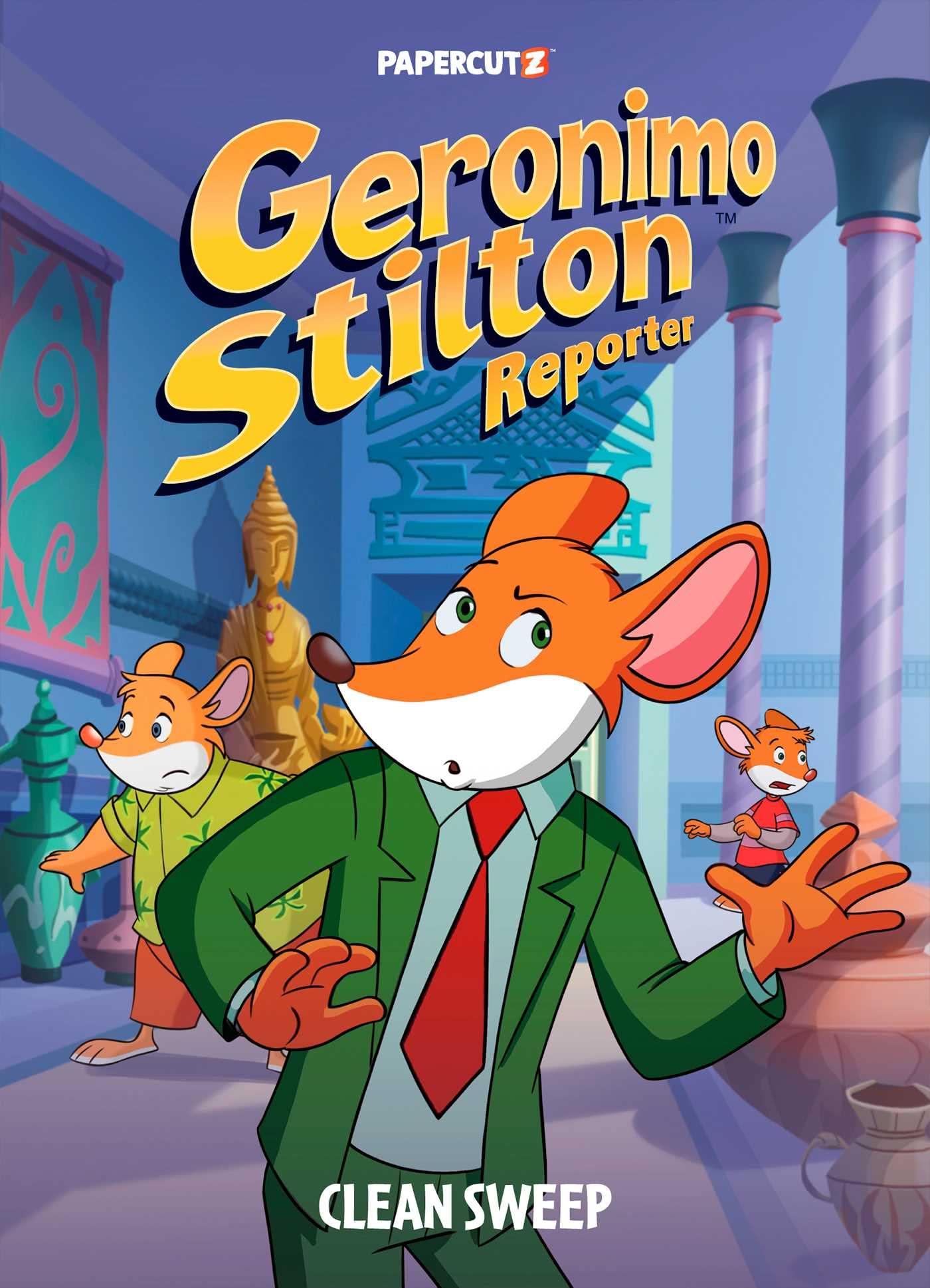 jaquette album Geronimo Stilton Reporter Vol. 15: Clean Sweep (Volume 15)