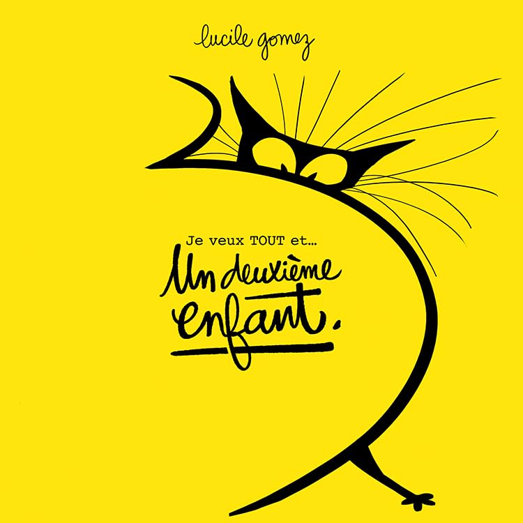 jaquette album Je veux tout... et un deuxième enfant