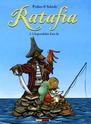 jaquette album Ratafia Tome 3 - L'impossibilité D'une Île