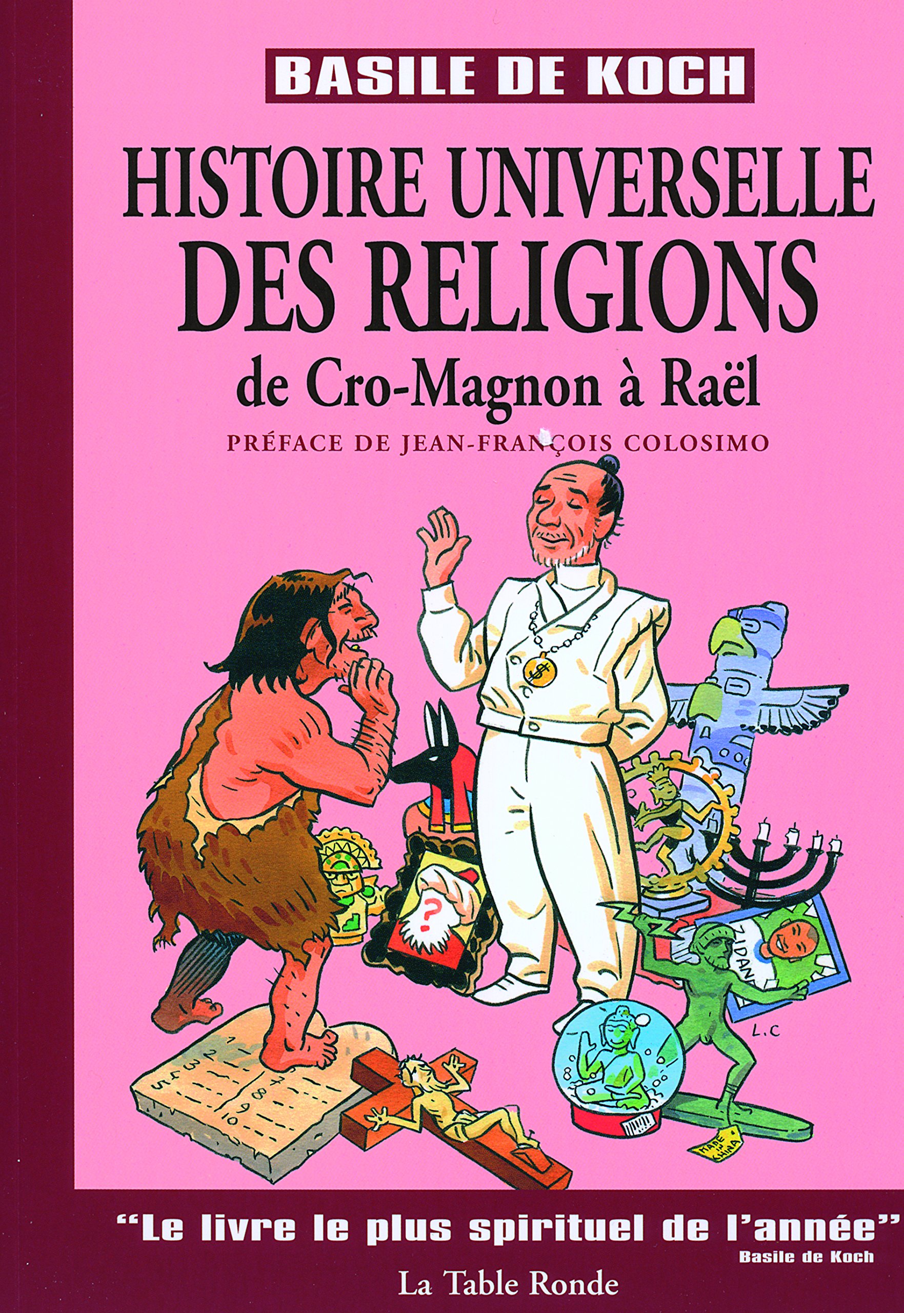 jaquette album Histoire universelle des religions: De Cro-Magnon à Raël