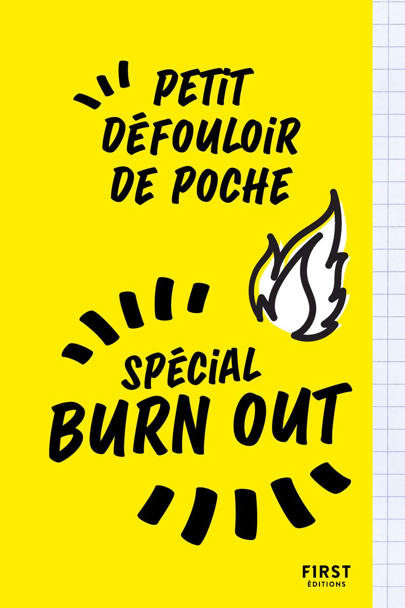 jaquette album Petit défouloir de poche - spécial burn out : un livre à saccager et gribouiller pour supporter votre boulot et éviter le surmenage !: Un livre à ... votre boulot et éviter le surmenage !