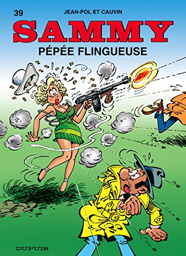 jaquette album Sammy Tome 39 - Pépée Flingueuse