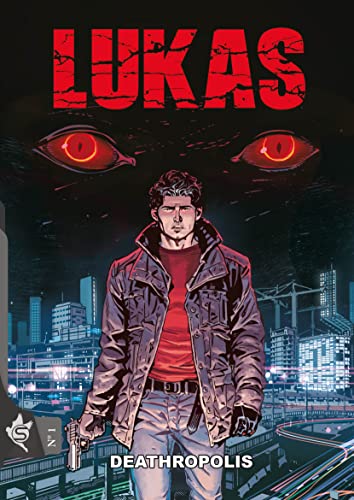 jaquette album Lukas Tome 1 - Deathropolis