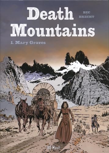 jaquette album Death Mountains Tome 1 - Mary Graves