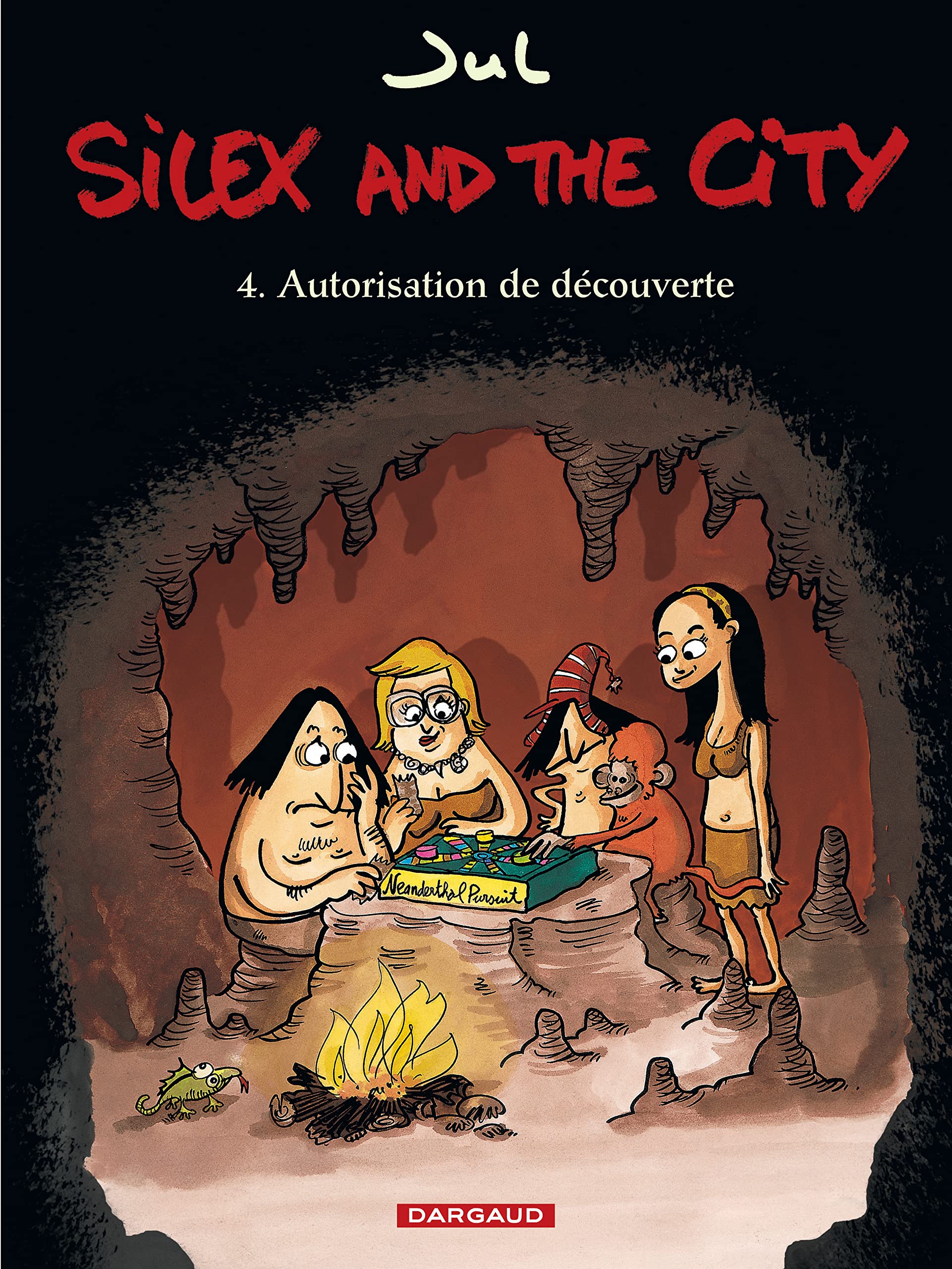 jaquette album Silex and the city - tome 4 - Autorisation de découverte