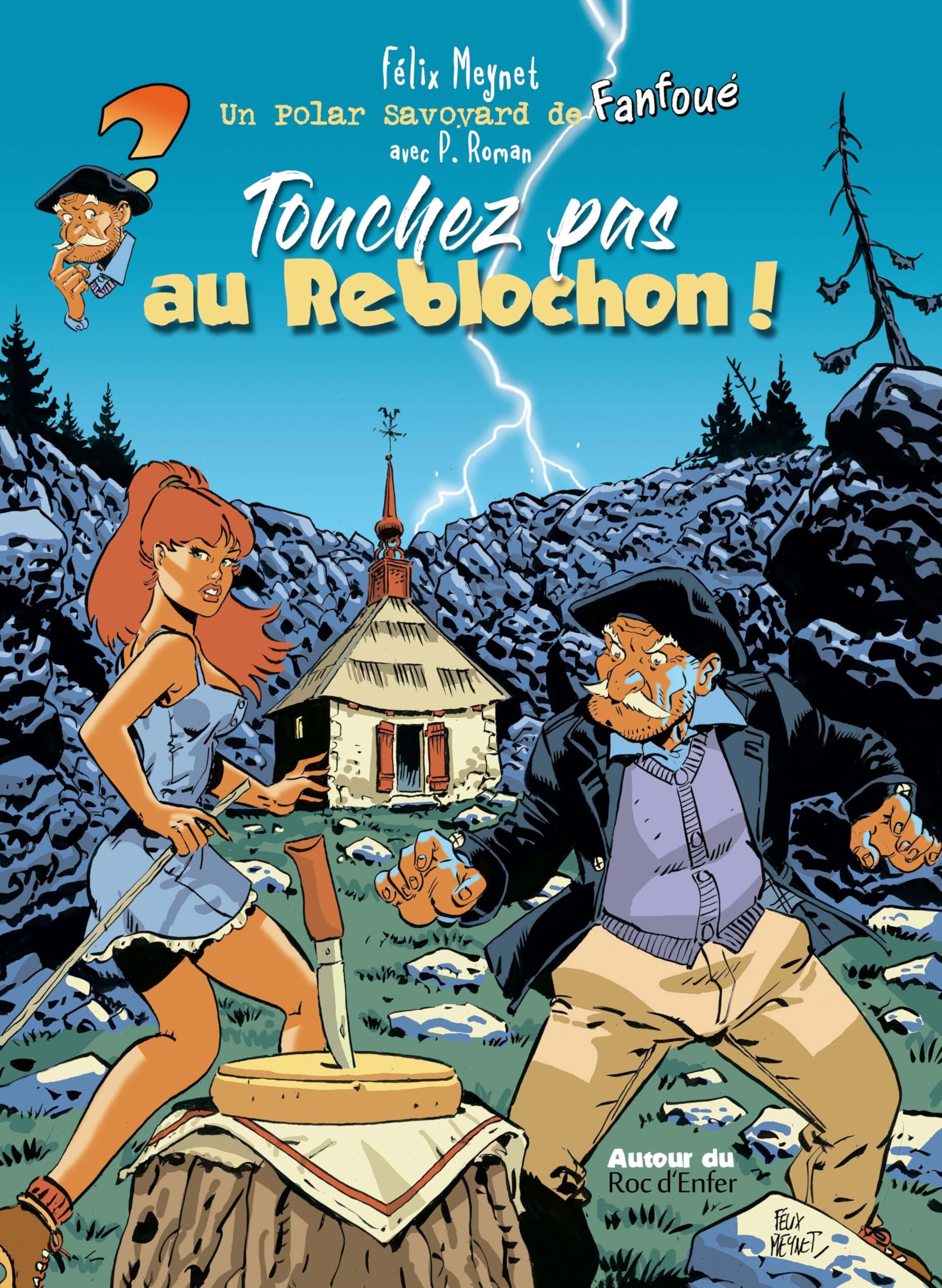 jaquette album Touchez pas au Reblochon !