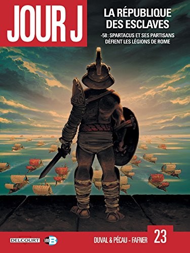jaquette album Jour J Tome 23 - La République Des Esclaves