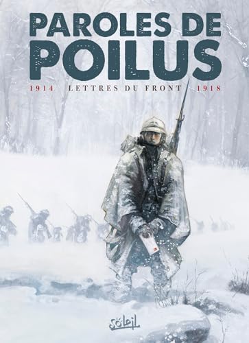 jaquette album Paroles De Poilus - 1914-1918, Lettres Du Front