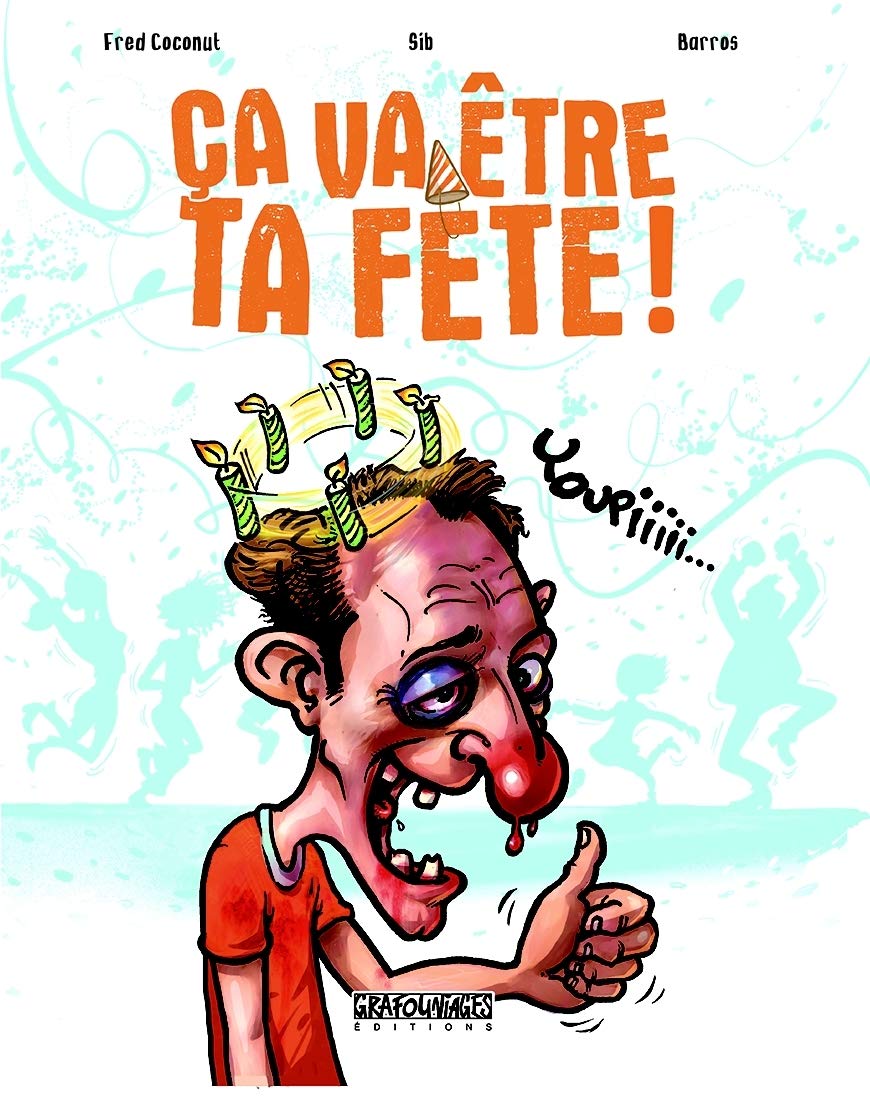jaquette album Ca va être ta fête !