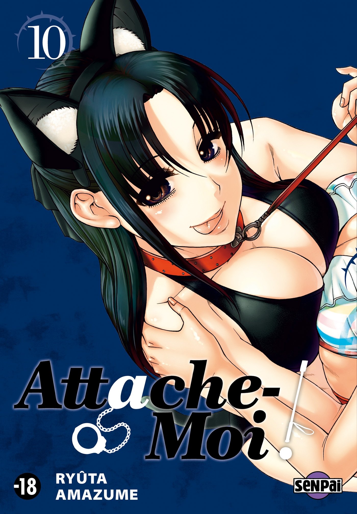jaquette livre Attache-Moi ! T10