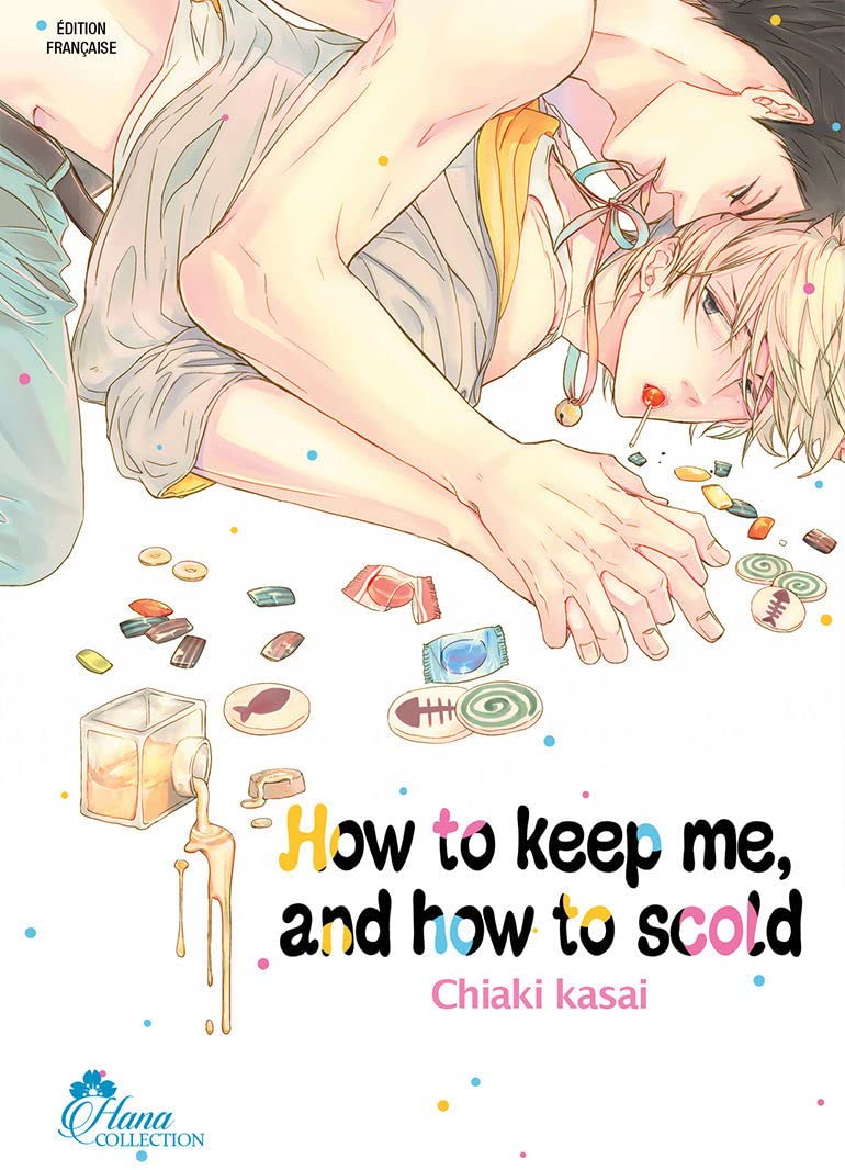 jaquette album How to keep me, and how to Scold - Livre (Manga) - Yaoi - Hana Collection