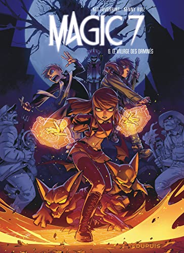 jaquette album Magic 7 Tome 6 - Le Village Des Damnés