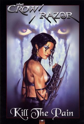 jaquette album The Crow/Razor Tome 1 - Kill The Pain