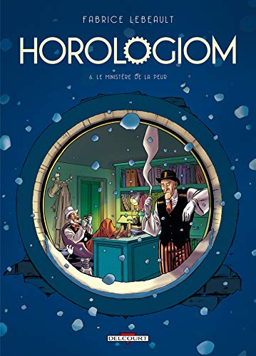 jaquette album Horologiom Tome 6 - Le Ministère De La Peur