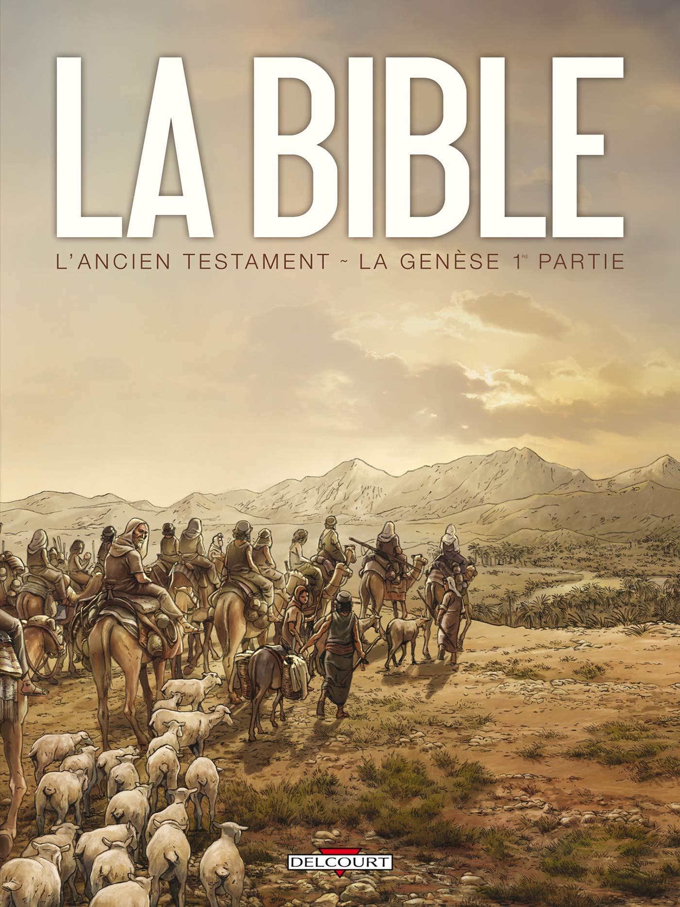jaquette album La Bible - L'Ancien Testament - La Genèse T01