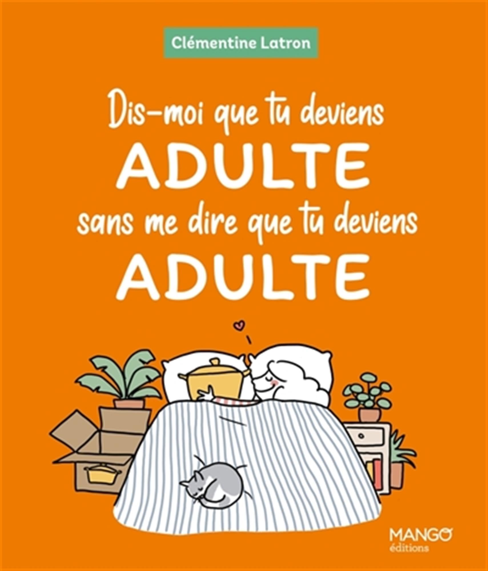 jaquette album Dis-moi que tu deviens adulte sans me dire que tu deviens adulte