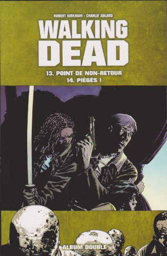 jaquette album walking dead double album 13 point de non retour/14 piégées !