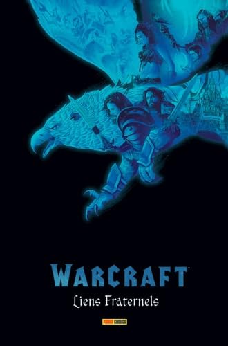 jaquette album Warcraft : Liens fraternels