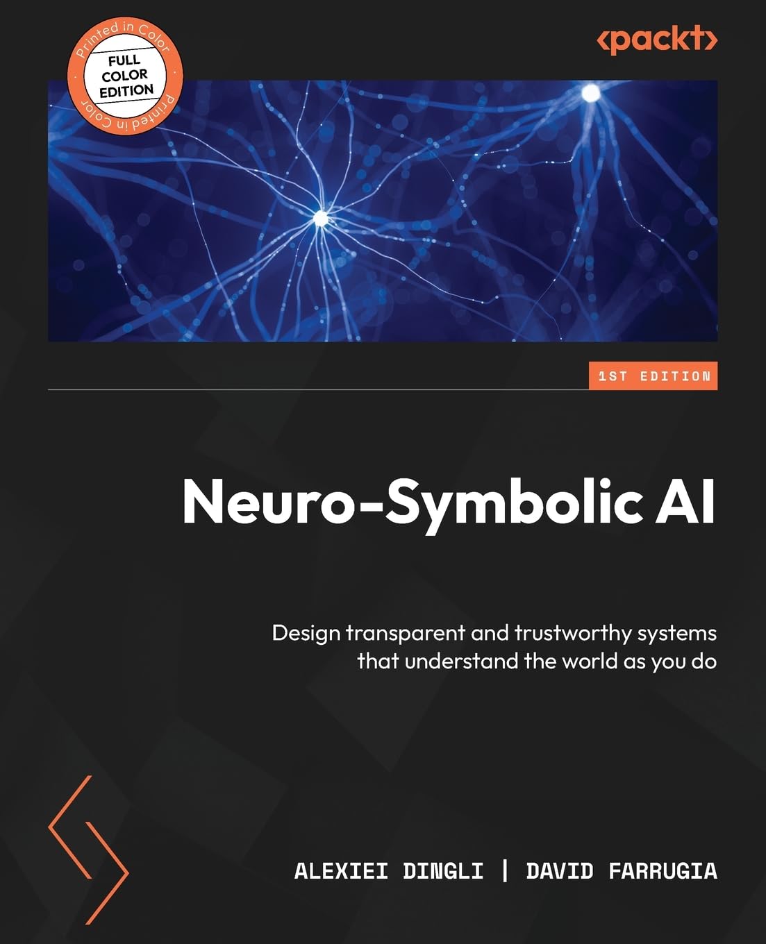 jaquette album Neuro-Symbolic AI: Design transparent and trustworthy systems that understand the world as you do