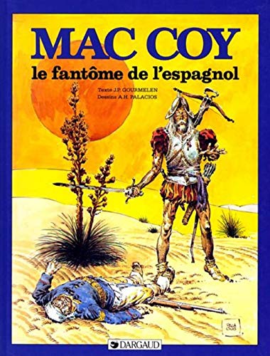 jaquette album Mac Coy Tome 16 - Le Fantôme De L'espagnol