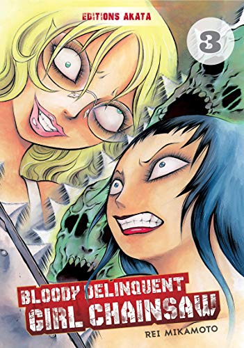 jaquette album Bloody Delinquent Girl Chainsaw - Tome 3