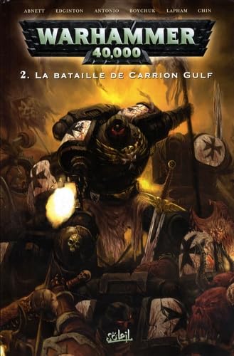 jaquette album Warhammer 40.000 Tome 2 - La Bataille De Carrion Gulf