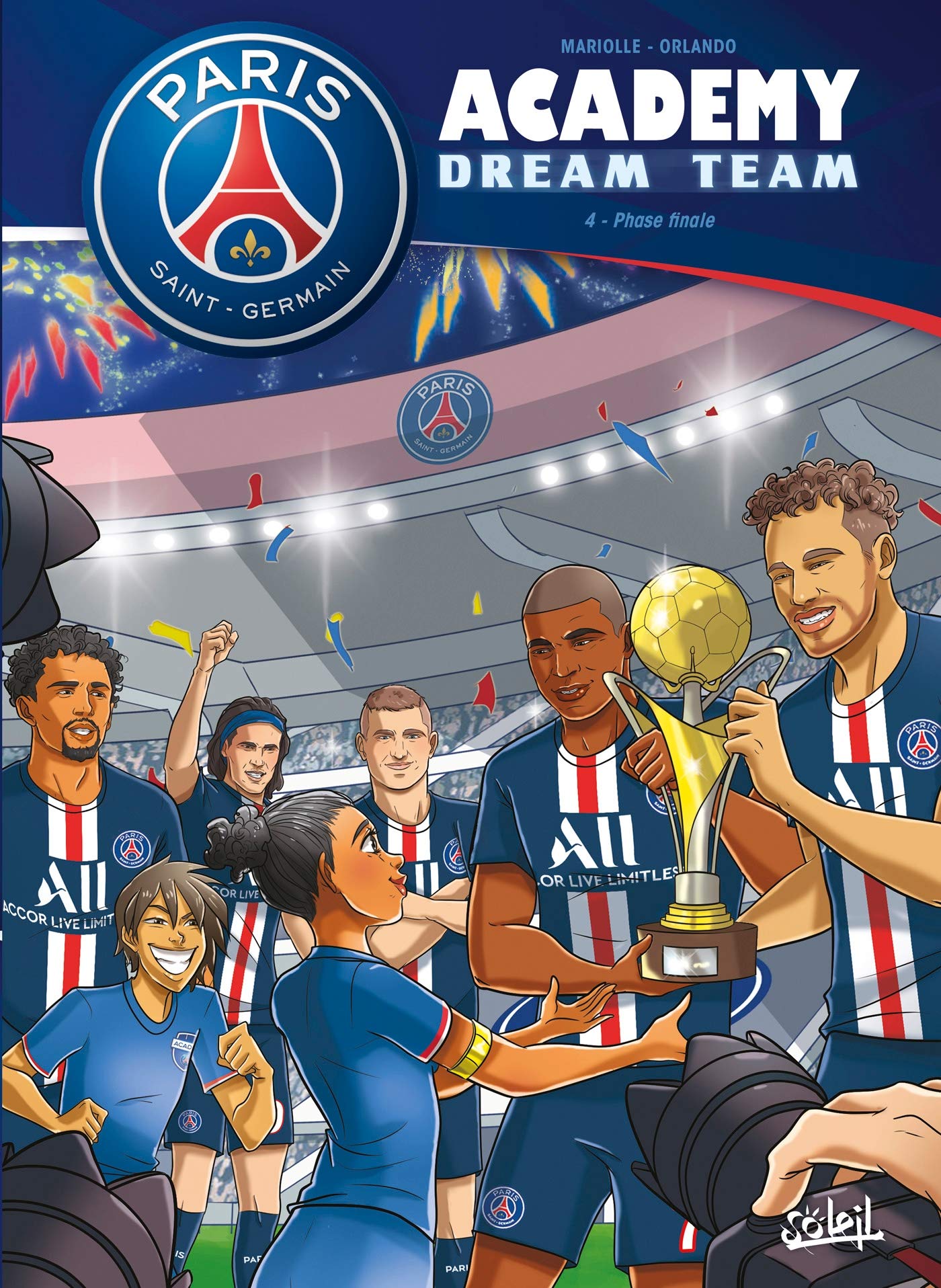 jaquette album Paris Saint-Germain Academy Dream Team T04: Phase finale