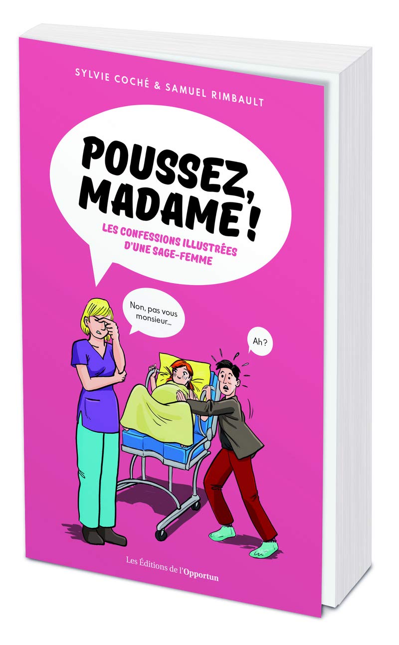 jaquette album Poussez, Madame ! - Les confessions illustées d'une sage-femme