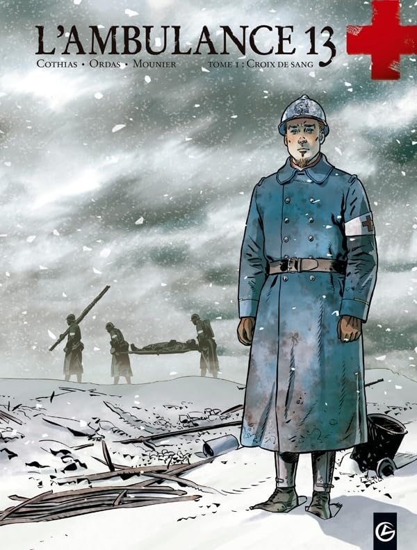 jaquette album L'ambulance 13 Cycle 1, Tome 1 - Croix De Sang