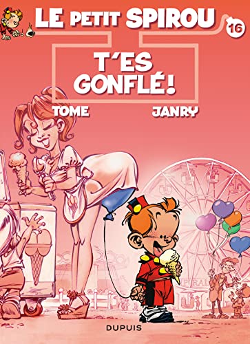 jaquette album Le Petit Spirou Tome 16 - T'es Gonflé !