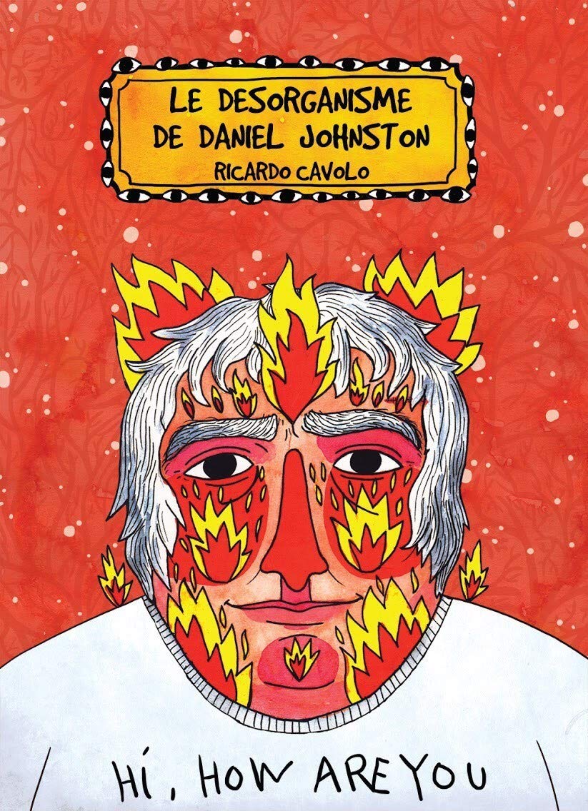 jaquette album Le désorganisme de Daniel Johnston