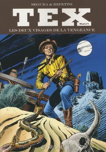 jaquette album Tex Tome 4 - Les Deux Visages De La Vengeance