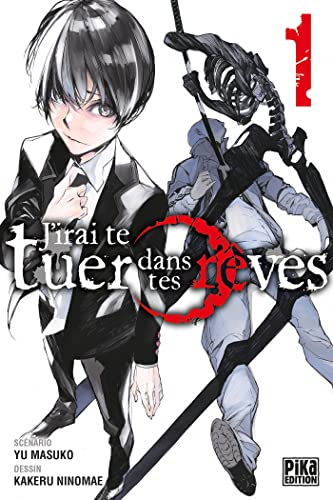 jaquette album J'irai te tuer dans tes rêves - Tome 1