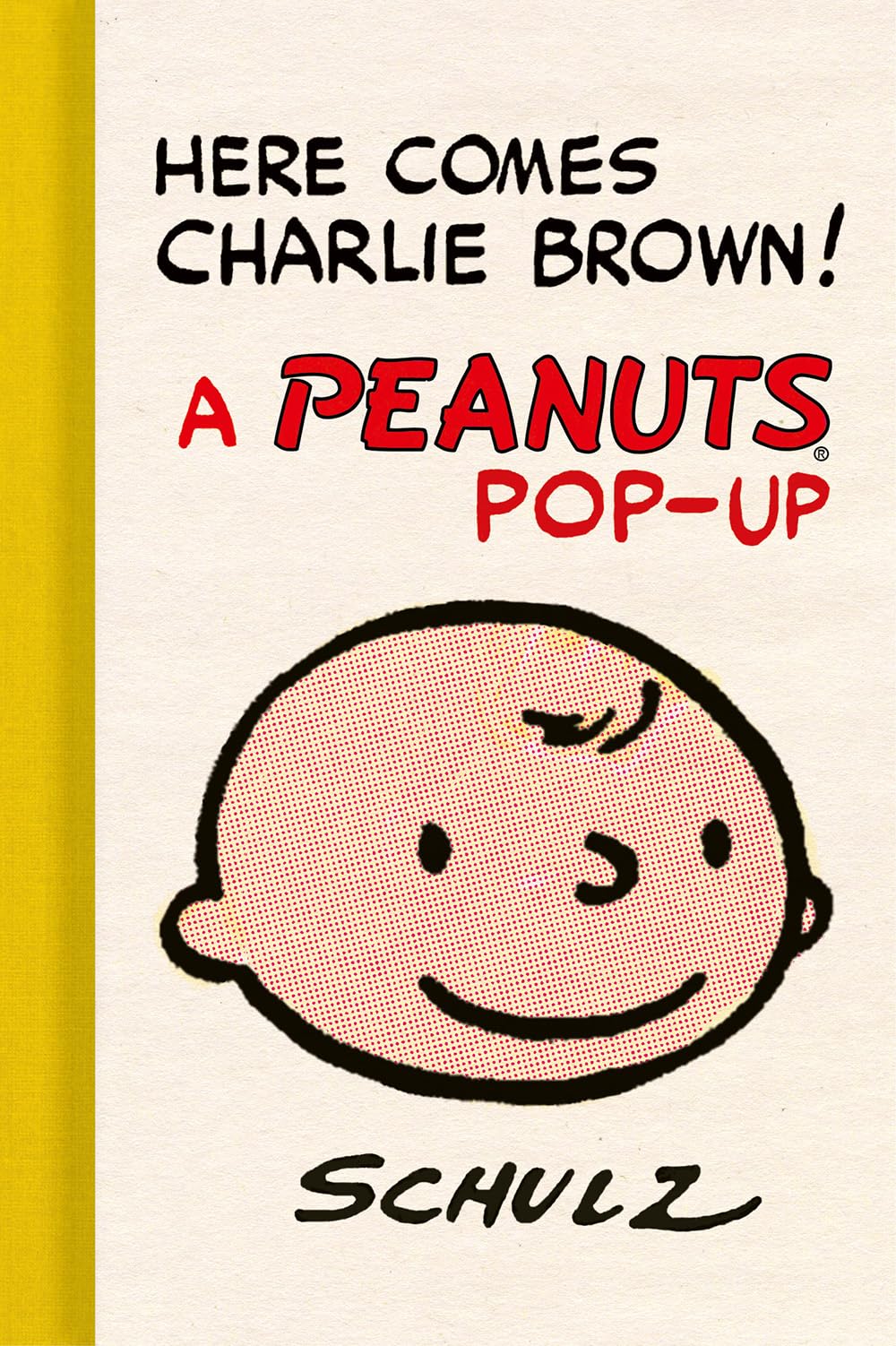 jaquette livre Here Comes Charlie Brown! A Peanuts Pop-Up