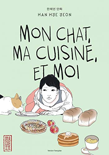 jaquette album Mon Chat, Ma Cuisine et Moi - Tome 1
