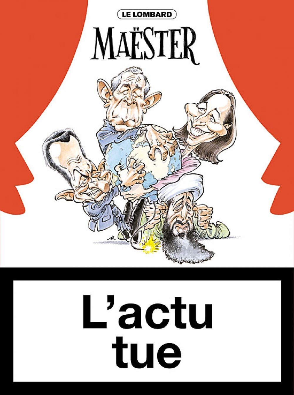 jaquette album L'actu tue - Tome 1 - Actu tue (L')