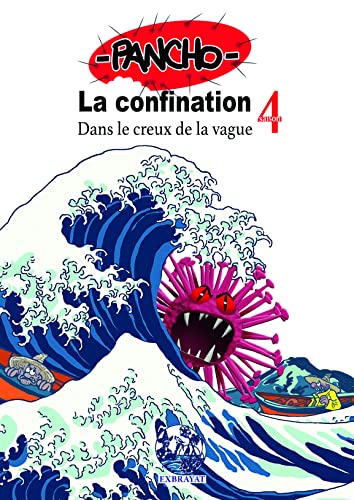 jaquette album La Confination Tome 4 - Dans Le Creux De La Vague
