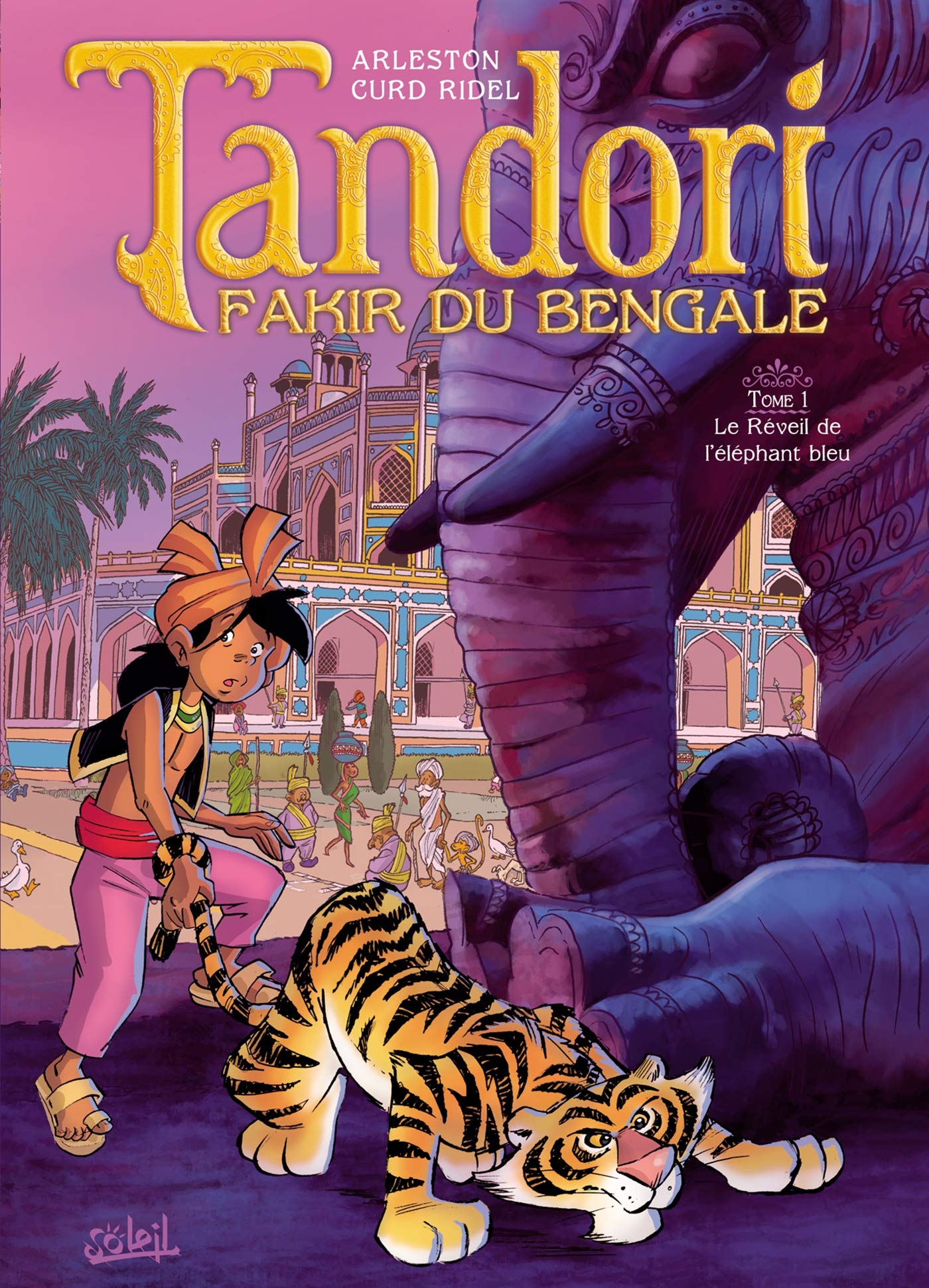 jaquette album Tandori, fakir du Bengale T01: Le Réveil de l'éléphant bleu