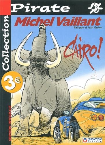 jaquette album Michel Vaillant Tome 63 - Cairo !