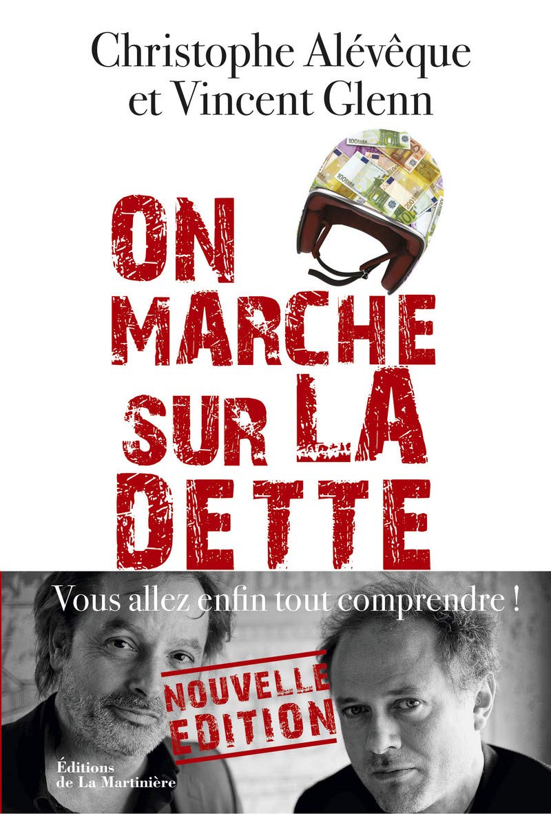jaquette album On marche sur la dette: Vous allez enfin tout comprendre
