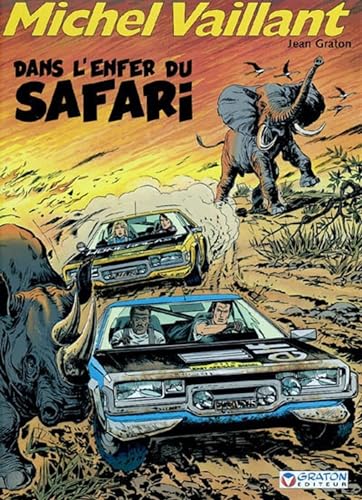 jaquette album Michel Vaillant Tome 27 - Dans L'enfer Du Safari