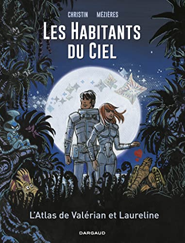 jaquette album Les Habitants Du Ciel - L'atlas De Valérian Et Laureline