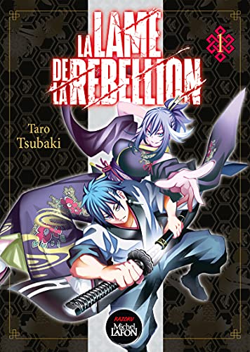 jaquette album Lame de la Rebellion (la) - Tome 1