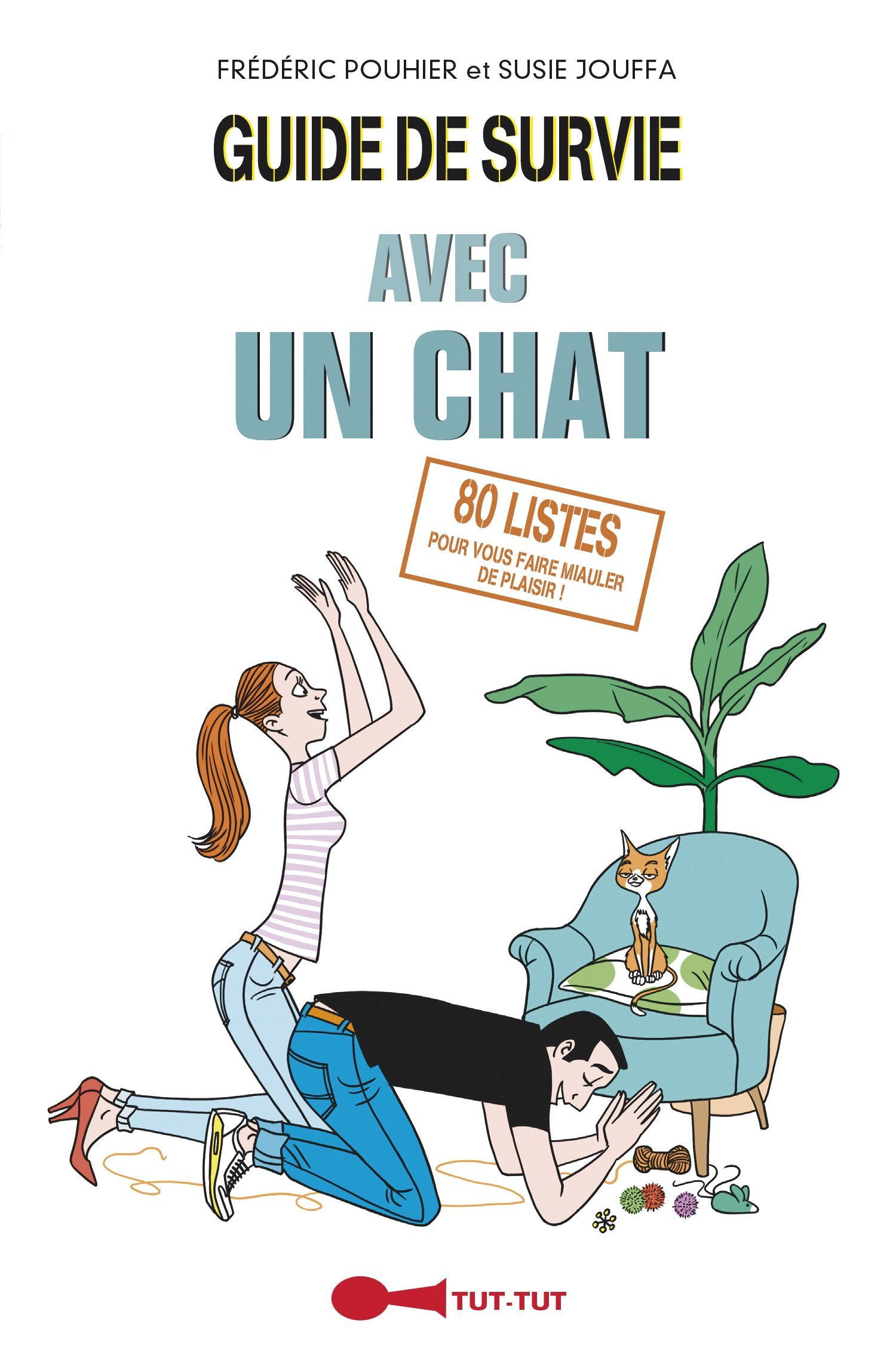 jaquette album Guide de survie avec un chat: 80 listes pour vous faire miauler de plaisir !