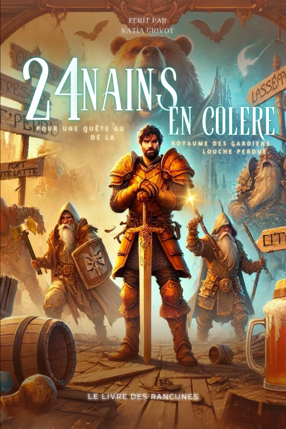 jaquette album 24 Nains en colère pour une quête au royaume des Gardiens de la Louche perdue: Le Livre des rancunes