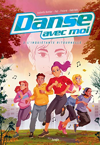 jaquette album Danse Avec Moi Tome 3 - L'inquiétante Ritournelle