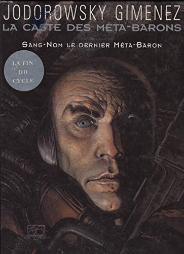 jaquette album La Caste Des Méta-Barons Tome 8 - Sans-Nom, Le Dernier Méta-Baron
